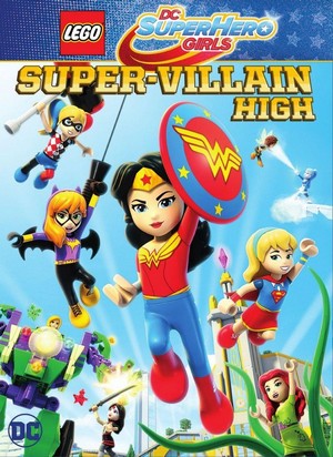 Lego DC Super Hero Girls: Super-Villain High (2018) - poster