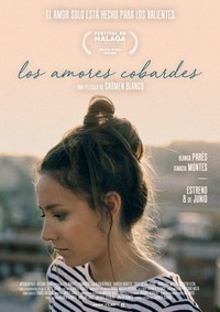 Los Amores Cobardes (2018) - poster