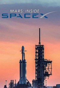 MARS: Inside SpaceX (2018) - poster