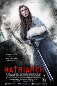 Matriarch (2018) - poster