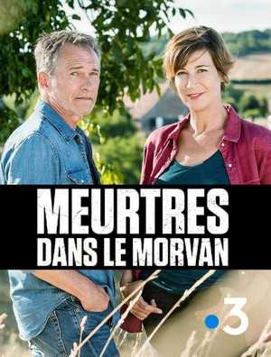 Meurtres dans le Morvan (2018) - poster
