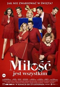 Milosc Jest Wszystkim (2018) - poster