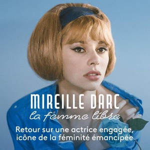 Mireille Darc, la Femme Libre (2018) - poster