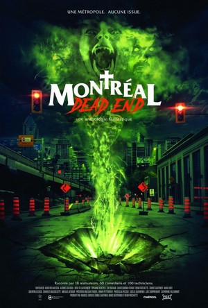 Montréal Dead End (2018) - poster