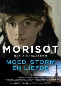 Morisot - Moed, Storm en Liefde (2018) - poster