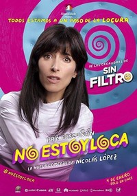 No Estoy Loca (2018) - poster