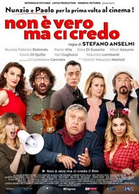 Non è Vero Ma Ci Credo (2018) - poster