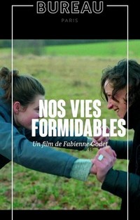 Nos Vies Formidables (2018) - poster