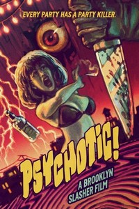 Psychotic! (2018) - poster