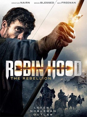 Robin Hood: The Rebellion (2018) - poster