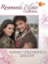 Rosamunde Pilcher - Nanny Verzweifelt Gesucht (2018) - poster