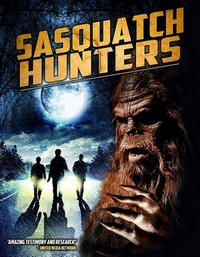 Sasquatch Hunters (2018) - poster