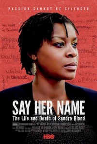 Say Her Name: The Life and Death of Sandra Bland (2018) - poster