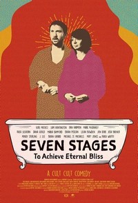 Seven Stages to Achieve Eternal Bliss by Passing through the Gateway Chosen by the Holy Storsh (2018) - poster