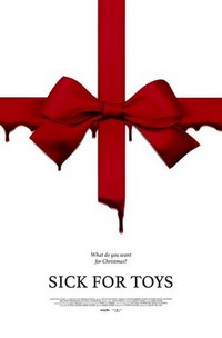 Sick for Toys (2018) - poster