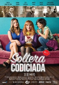 Soltera Codiciada (2018) - poster