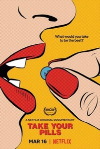 Take Your Pills (2018) - poster