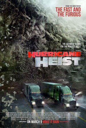 The Hurricane Heist (2018) - poster