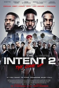 The Intent 2: The Come Up (2018) - poster