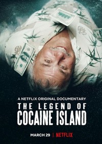 The Legend of Cocaine Island (2018) - poster