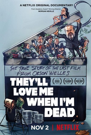 They'll Love Me When I'm Dead (2018) - poster