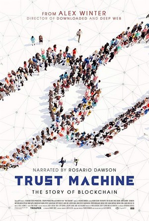 Trust Machine: The Story of Blockchain (2018) - poster