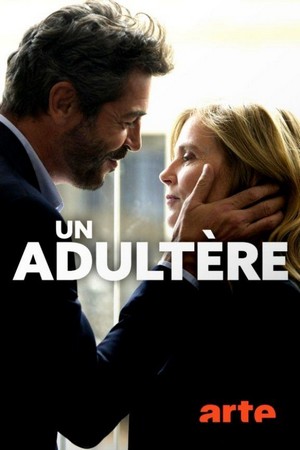 Un Adultère (2018) - poster
