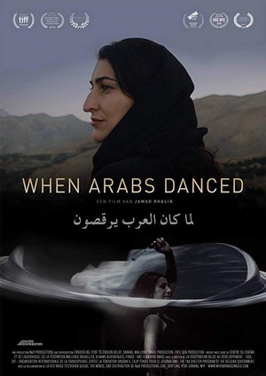 When Arabs Danced (2018) - poster