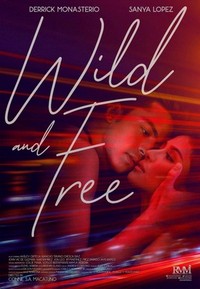 Wild and Free (2018) - poster