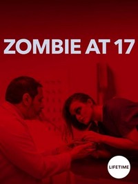 Zombie at 17 (2018) - poster