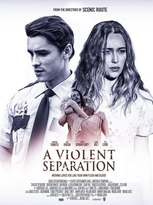 A Violent Separation (2019) - poster