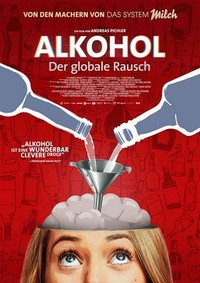 Alkohol - Der Globale Rausch (2019) - poster