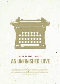 An Unfinished Love (2019) - poster
