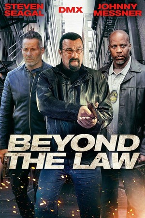 Beyond the Law (2019) - poster