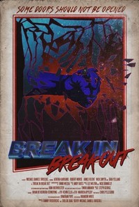 Break In Break Out (2019) - poster