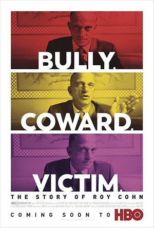 Bully. Coward. Victim. The Story of Roy Cohn (2019) - poster