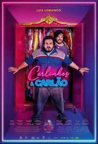 Carlinhos & Carlão (2019) - poster