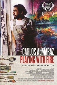 Carlos Almaraz: Playing with Fire (2019) - poster