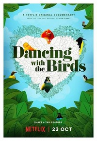 Dancing with the Birds (2019) - poster