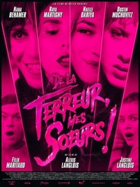 De la Terreur, Mes Soeurs! (2019) - poster