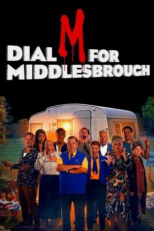 Dial M for Middlesbrough (2019) - poster
