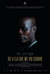 Diz a Ela Que Me Viu Chorar (2019) - poster