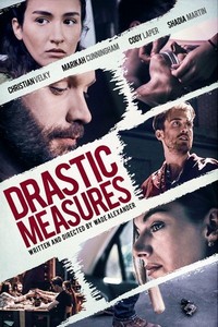 Drastic Measures (2019) - poster