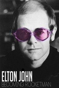 Elton John: Becoming Rocketman (2019) - poster