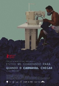 Estou Me Guardando para Quando o Carnaval Chegar (2019) - poster