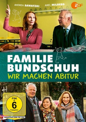 Familie Bundschuh - Wir Machen Abitur (2019) - poster