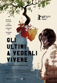 Gli Ultimi a Vederli Vivere (2019) - poster