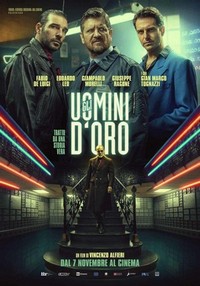 Gli Uomini d'Oro (2019) - poster