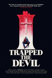 I Trapped the Devil (2019) - poster