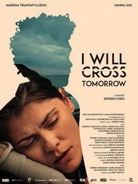 I Will Cross Tomorrow (2019) - poster